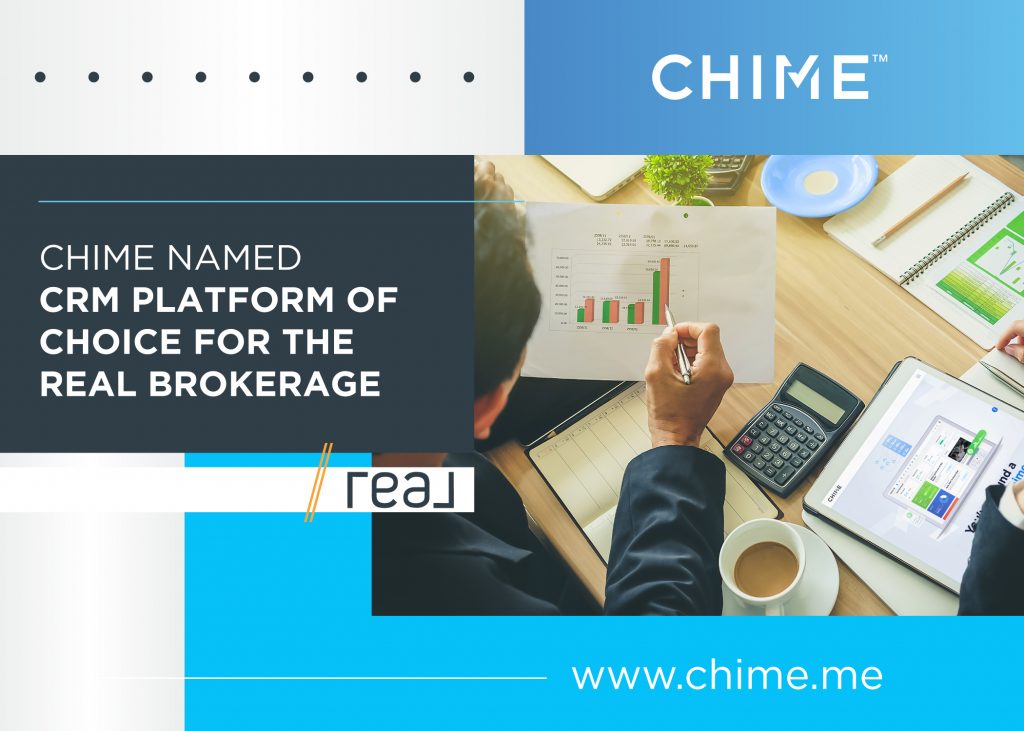 Real Brokerage Chooses Chime Again and Again as CRM Platform of Choice!