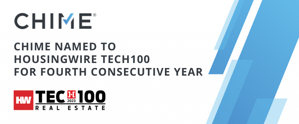 Chime Named to HousingWire Tech100 for Fourth Consecutive Year