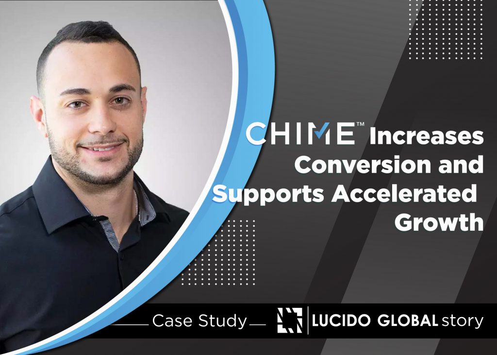 Lucido Global Increases Conversion by Nearly 200% with Chime