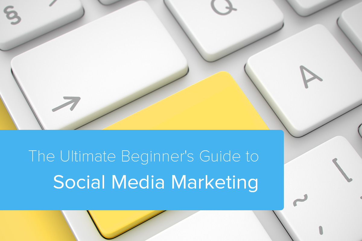The Ultimate Beginner’s Guide to Social Media Marketing for Real Estate Agents