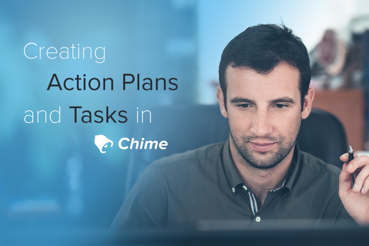 Creating Action Plans and Tasks in Chime with April