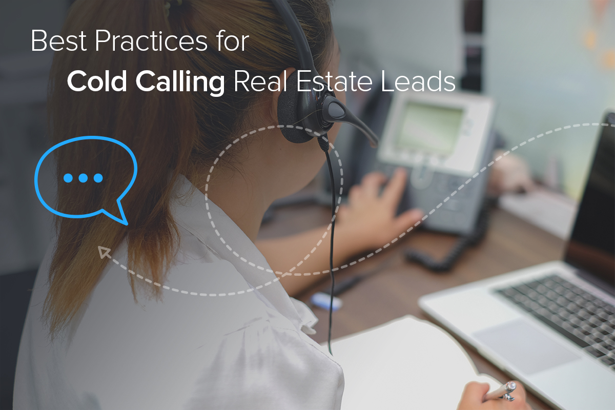 Best Practices for Cold Calling Real Estate Leads