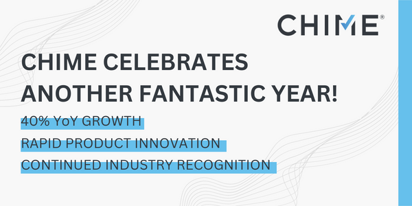 40% Year over Year Growth Fortifies Chime’s Position as Leading Real Estate Tech Innovator