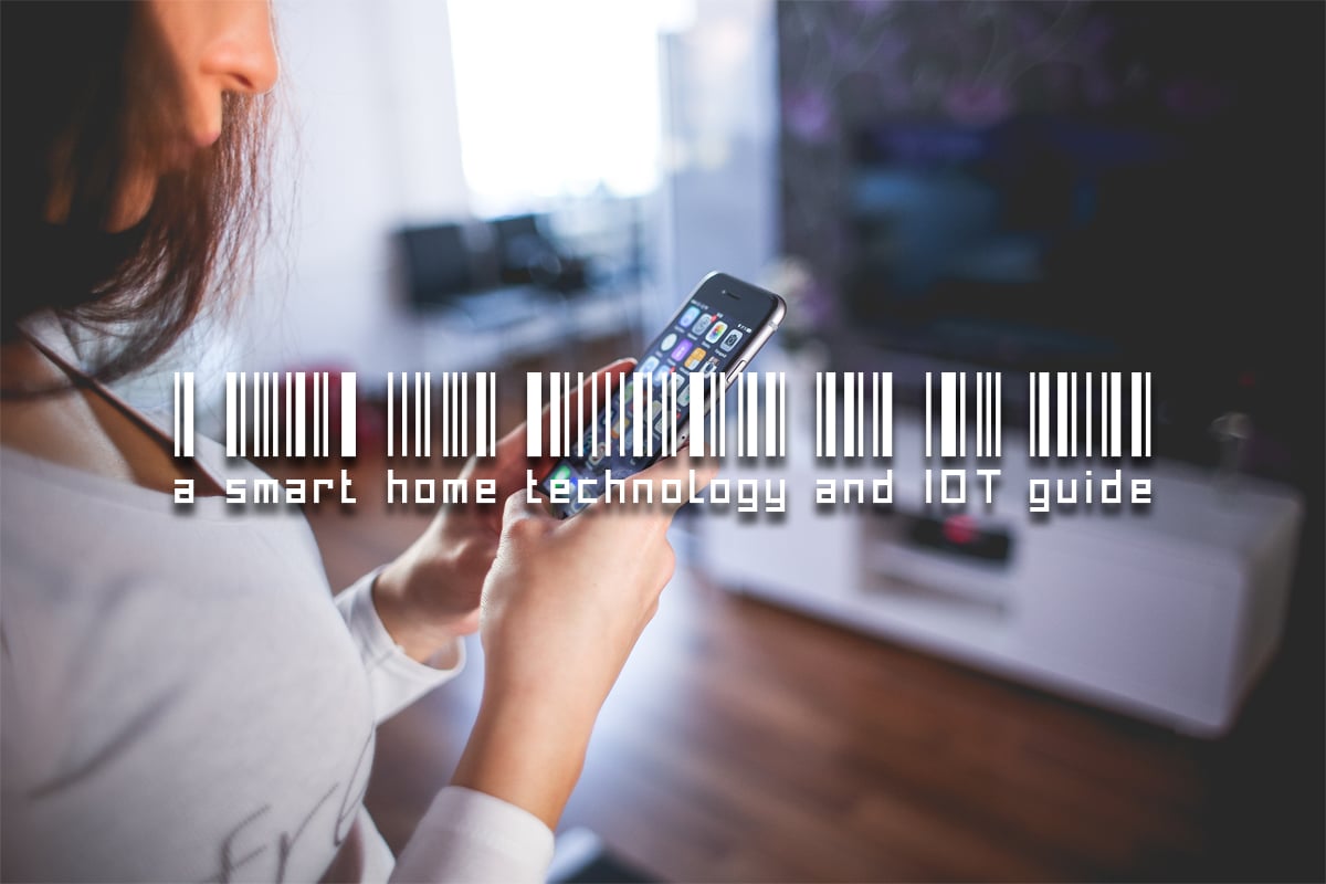 Tech Thursdays: Smart Home Technology and IOTs Guide for Agents