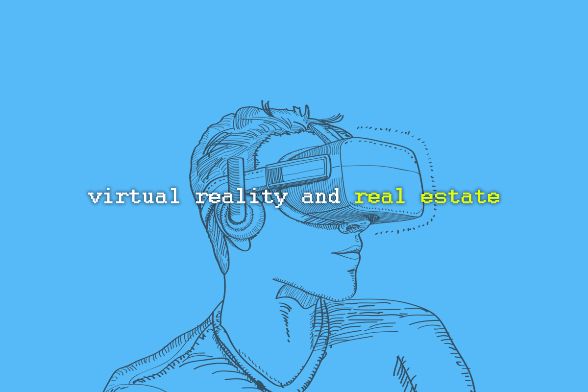 Tech Thursdays: Real Estate and Virtual Reality